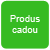 Produs cadou